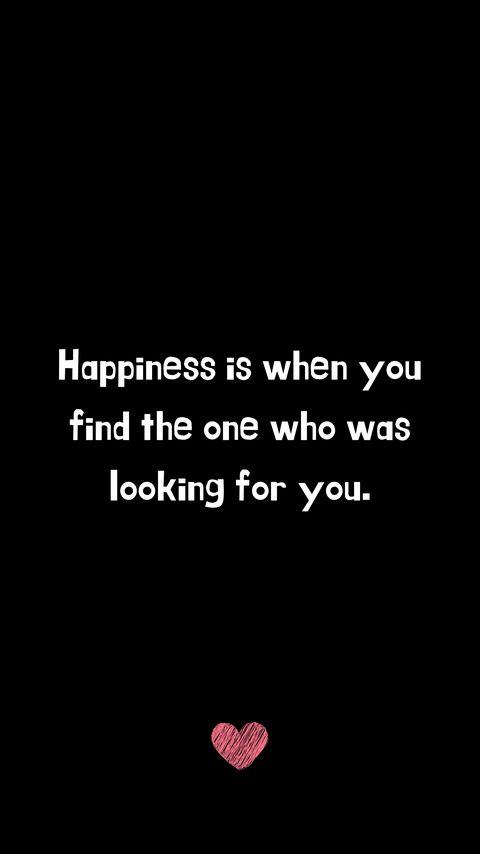 Download wallpaper 2160x3840 quote, happiness, find, inscription, heart samsung galaxy s4, s5, note, sony xperia z, z1, z2, z3, htc one, lenovo vibe hd background