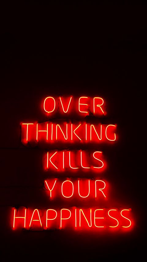 Download wallpaper 2160x3840 thinking, happiness, text, neon, phrase samsung galaxy s4, s5, note, sony xperia z, z1, z2, z3, htc one, lenovo vibe hd background