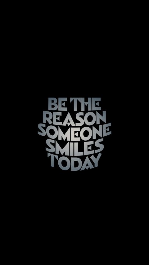 Download wallpaper 2160x3840 reason, smile, inscription, positive, words samsung galaxy s4, s5, note, sony xperia z, z1, z2, z3, htc one, lenovo vibe hd background