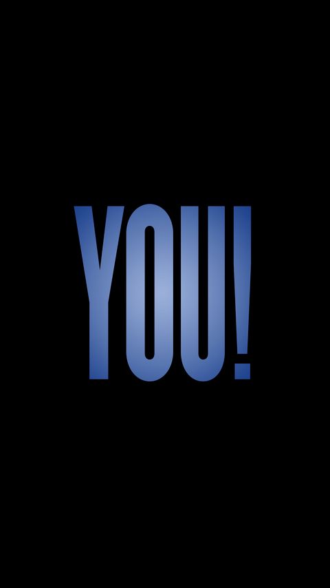Download wallpaper 2160x3840 you, inscription, word samsung galaxy s4, s5, note, sony xperia z, z1, z2, z3, htc one, lenovo vibe hd background